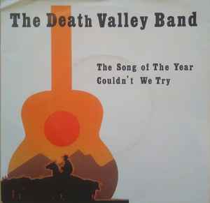 The Death Valley Band - The Song Of The Year / Couldn't We Try album cover
