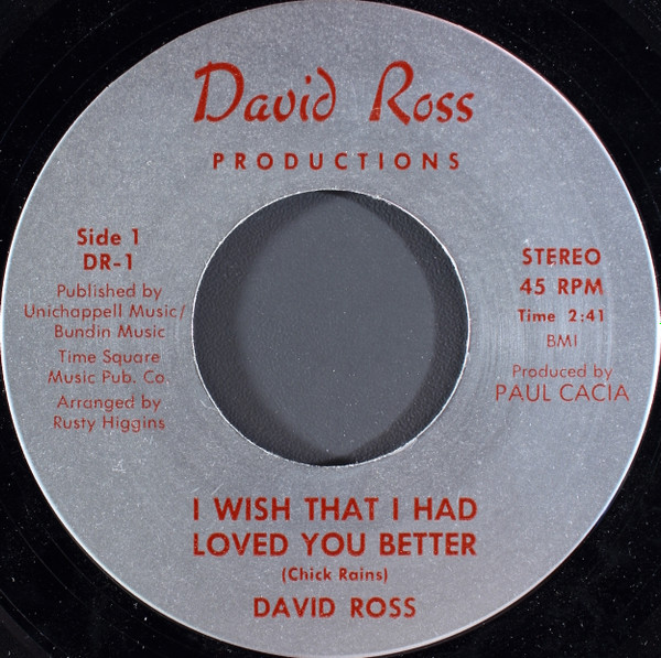 ladda ner album David Ross - I Wish That I Had Loved You Better