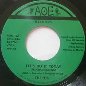 Let's Do It Today (Procrastination) - The "Us"