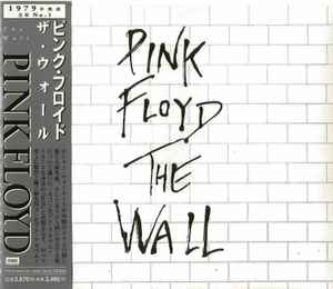 Pink Floyd = ピンク・フロイド – The Wall = ザ・ウォール (2000, CD 