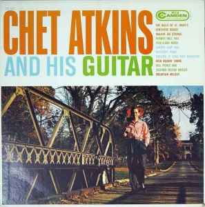 Chet Atkins - Chet Atkins And His Guitar album cover