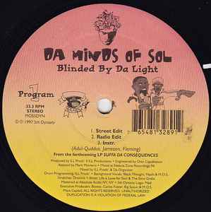 Blinded By Da Light / Holocaust Part II - Da Minds Of Sol