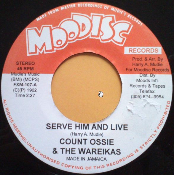 lataa albumi Count Ossie & The Wareikas - Serve Him And Live