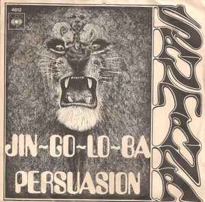 Santana - Jin-Go-Lo-Ba / Persuasion album cover