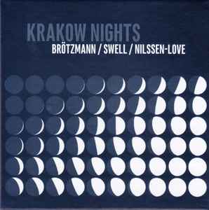 Peter Brötzmann - Krakow Nights