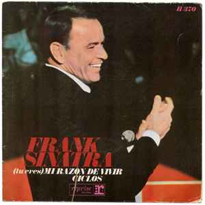 Frank Sinatra - (Tu Eres) Mi Razon De Vivir / Ciclos