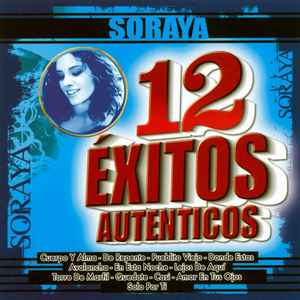 Soraya (6) - 12 Éxitos Autenticos album cover
