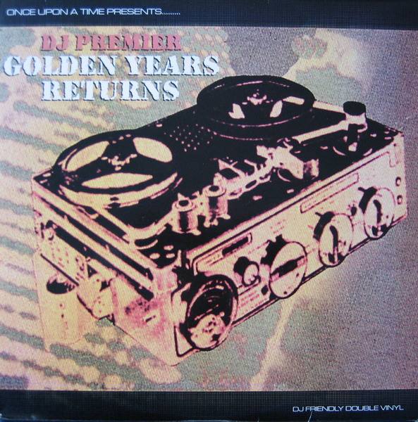 DJ Premier – Golden Years Returns (2004, Vinyl) - Discogs