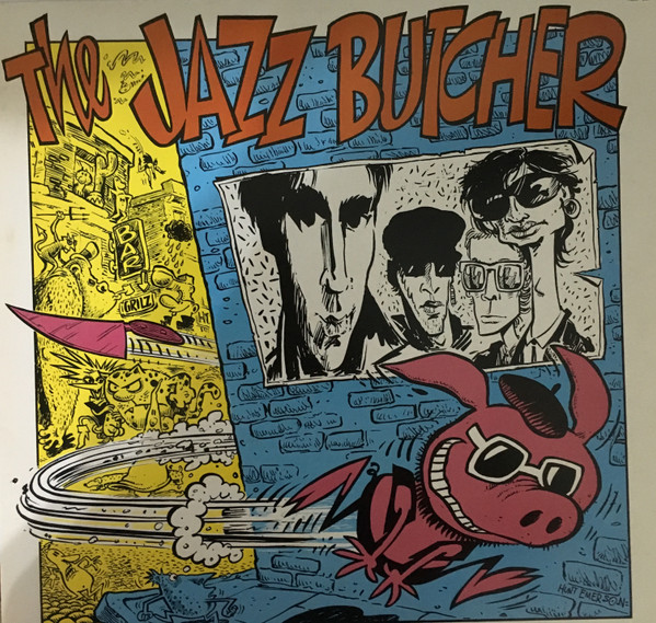 The Jazz Butcher - A Scandal In Bohemia | Releases | Discogs