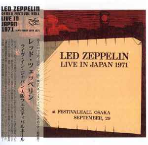 Led Zeppelin – Live In Japan 1971 (2010, Mini LP, CD) - Discogs