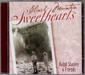 Ralph Stanley - Clinch Mountain Sweethearts
