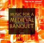 Cover of Music For A Medieval Banquet, 2001-05-08, CD
