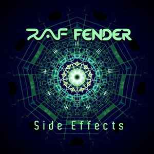 Raf Fender - Side Effects album cover