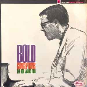 Bob James Trio - Bold Conceptions album cover