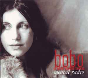 Bobo In White Wooden Houses - Mental Radio album cover