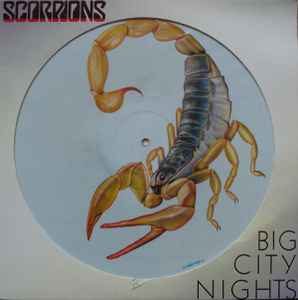 Scorpions – Big City Nights / Bad Boys Running Wild (1984, Vinyl 