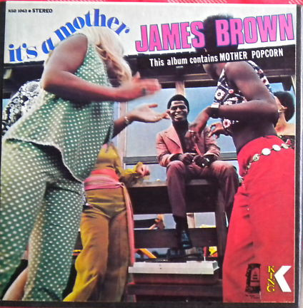 James Brown – It's A Mother (1969, Terre Haute Pressing, Vinyl 
