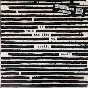 Roger Waters - Is This The Life We Really Want? album cover