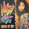 Nasty Chat - Give It Up