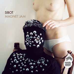 Sibot - Magnet Jam album cover