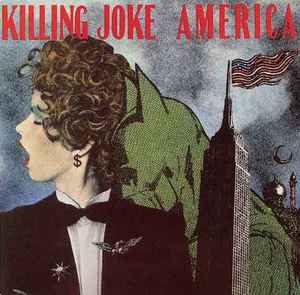 Killing Joke - America album cover