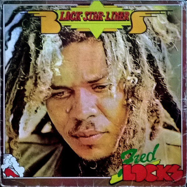 Fred Locks - Black Star Liner / True Rastaman | Releases | Discogs