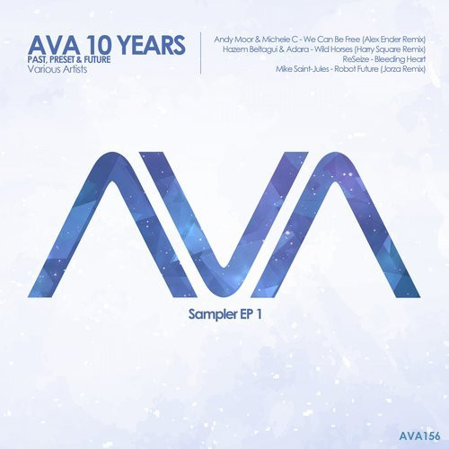 lataa albumi Various - AVA 10 Years Sampler EP 1