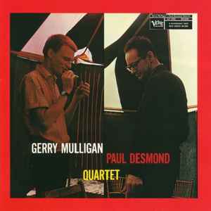Gerry Mulligan - Paul Desmond quartet / Gerry Mulligan, saxo bar. Paul Desmond, saxo a | Mulligan, Gerry. Saxo bar.