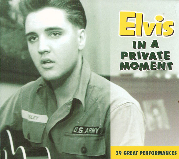 Elvis – In A Private Moment (2000, CD) - Discogs