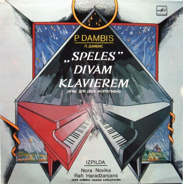 Album herunterladen P Dambis , Izpilda Nora Novika, Rafi Haradžanjans - Spēles Divām Klavierēm