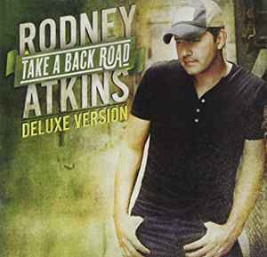 Rodney Atkins - Take A Back Road album cover