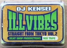 baixar álbum DJ Kensei - Ill Vibes Straight From Tokyo Vol2