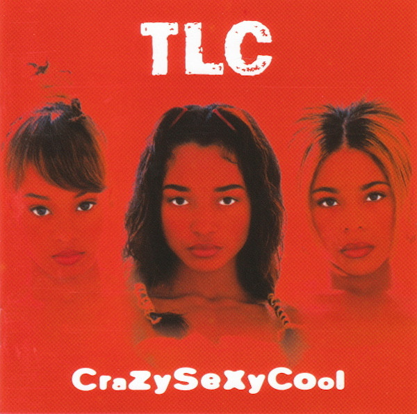 TLC – CrazySexyCool (1995, Vinyl) - Discogs