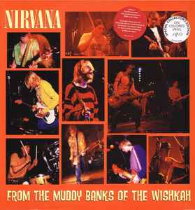 Nirvana – From The Muddy Banks Of The Wishkah (2012, Transparent ...