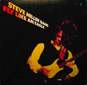 Steve Miller Band - Fly Like An Eagle album cover