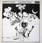 Mellow Candle – Swaddling Songs (1972, Gatefold, Vinyl) - Discogs