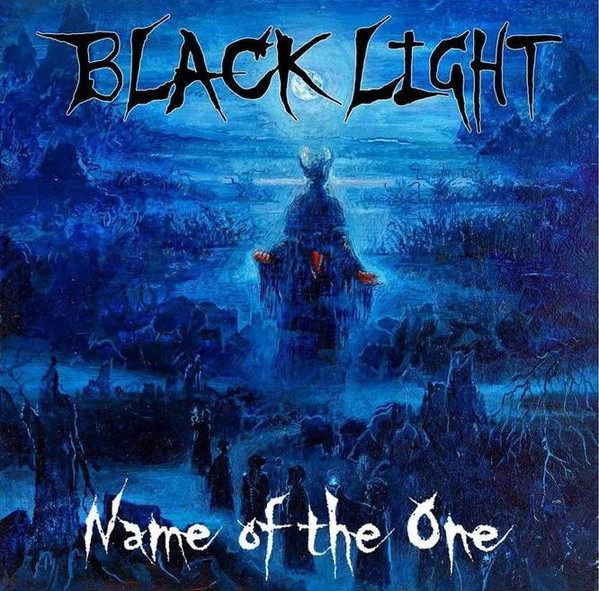 baixar álbum Black Light - Name Of The One