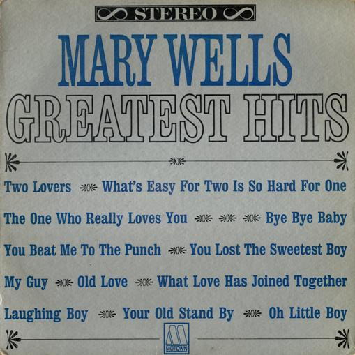 Mary Wells – Greatest Hits (1965, Vinyl) - Discogs