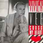 Vivien Vee – Cross My Heart (1989, Vinyl) - Discogs