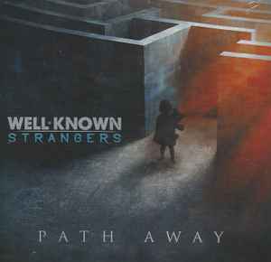 Well Known Strangers - Path Way album cover