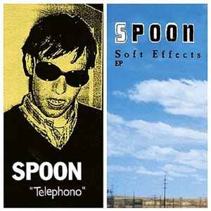 Telephono / Soft Effects EP - Spoon