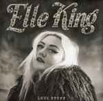 Love Stuff / Elle King