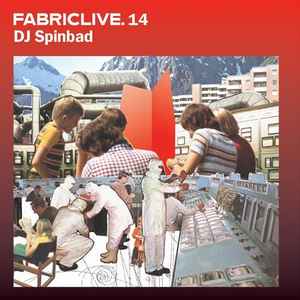 DJ Spinbad - FabricLive. 14