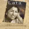 Lata Mangeshkar - Lata : An Era In An Evening: Her Greatest Concert Ever 