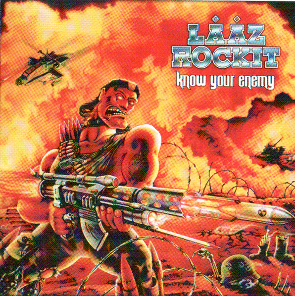 Lȧȧz Rockit - Know Your Enemy | Releases | Discogs
