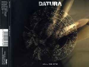 Datura - Will Be One