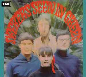 The Seekers - Seekers Seen In Green album cover