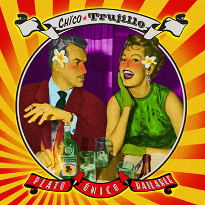 Chico Trujillo - Cumbia chilombiana - Reviews - Album of The Year