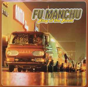 Fu Manchu - King Of The Road album cover