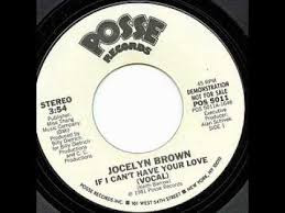 Jocelyn Brown – If I Can't Have Your Love VOCAL (1981, Vinyl 